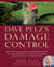 Dave Pelz's Damage Control - How to Save Up to 5 Shots Per Round Using All-New, Scientifically Proven Techniques for Playing Out of Trouble Lies