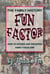 The Family History Fun Factor: How to Gather and Preserve Family Folklore