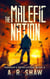 The Malefic Nation - Graham's Resolution, #4