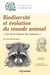 Biodiversité et évolution du monde animal - Une brève histoire des animaux