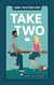 Take Two - Sawyer's Cove: The Reboot, #1