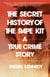 The Secret History of the Rape Kit - A True Crime Story