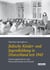 Jüdische Kinder- und Jugendbildung in Deutschland seit 1945 - Schulungskontexte und Wissensbestände im Wandel