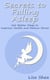 Secrets to Falling Asleep - Get Better Sleep to Improve Health and Reduce Stress