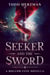 The Seeker and the Sword: A Hollow Fate Novella