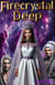 Firecrystal Deep