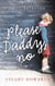 Please, Daddy, No - A Boy Betrayed