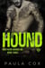 Hound (Book 3) - Northern Hounds MC, #3