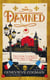 Damned - The magical final adventure in the Scarlet Revolution trilogy