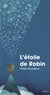 L'étoile de Robin