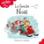 La famille Noël - Niveau de lecture 3
