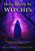 Here There Be Witches