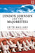 Lyndon Johnson and the Majorettes - Difficulty at the Beginning Book 3
