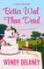 Better Wed Than Dead - A Working Stiffs Mystery, #10