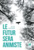 Le Futur sera animiste