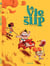 La vie en slip - Tome 1