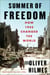 Summer of Freedom - How 1945 Changed the World