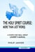 The Holy Spirit Course: A Church and Small Group Leader's Manual - The Holy Spirit Course: More than just words, #1