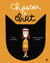 Chasser le chat