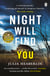 Night Will Find You - The spine-tingling new thriller from the bestselling author of Black-Eyed Susans