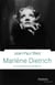 Marlène Dietrich - La scandaleuse de Berlin