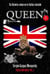 Queen. Su historia como no se había contado