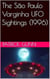 The São Paulo Varginha UFO Sightings (1996)