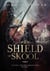 Shield of Skool - Clovel Sword Chronicles, #1