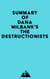 Summary of Dana Milbank's The Destructionists