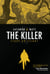 The Killer: Fight or Flight