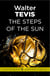 The Steps of the Sun - From the author of The Queen's Gambit – now a major Netflix drama