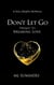 Don't Let Go - A Full Hearts novella
