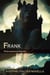 Frank (A Gothic Folly) - Gothic Follies, #1
