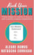 Rock Your Mission: Three Steps to Clarity & Buy-in with a Family Mission Statement