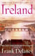 Ireland - A Novel
