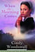When the Morning Comes - Book 2 in the Sisters of the Quilt Amish Series