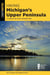 Hiking Michigan's Upper Peninsula - A Guide to the Area's Greatest Hikes