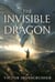The Invisible Dragon