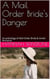 A Mail Order Bride's Danger