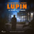 Le Signe de l'ombre –Les aventures d'Arsène Lupin, gentleman cambrioleur - intégrale