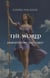 Demystifying the Tarot - The World - Demystifying the Tarot - The 22 Major Arcana., #22