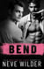 Bend - Rhythm of Love, #2.5