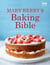 Mary Berry's Baking Bible