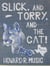 Slick and Torry and the Cat