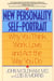 The New Personality Self-Portrait - Why You Think, Work, Love and Act the Way You Do