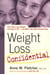 Weight Loss Confidential - How Teens Lose Weight and Keep It Off -- and What They Wish Parents Knew