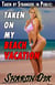 Taken on My Beach Vacation - MILFs, Cougars, and Hotwives Taken by Strangers in Public