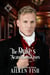 The Duke's Scandalous Kisses - Once Upon a Duke