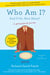 Who Am I? - And If So, How Many?