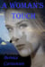 A Woman's Touch